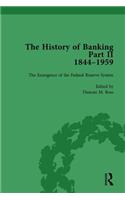 The History of Banking II, 1844-1959 Vol 9