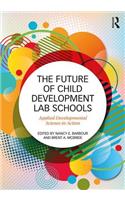 The Future of Child Development Lab Schools