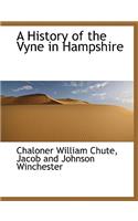 A History of the Vyne in Hampshire