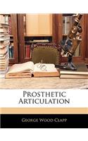 Prosthetic Articulation