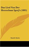 Das Lied Von Der Heerschaar Igorj's (1895)