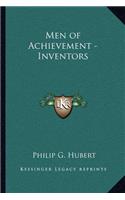 Men of Achievement - Inventors