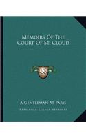 Memoirs Of The Court Of St. Cloud