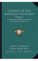Classics Of The American Shooting Field