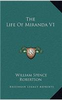The Life of Miranda V1