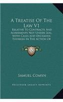 A Treatise of the Law V1