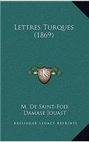 Lettres Turques (1869)