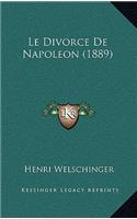 Le Divorce De Napoleon (1889): (French)