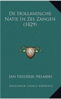 De Hollandsche Natie In Zes Zangen (1829)