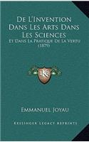 De L'Invention Dans Les Arts Dans Les Sciences