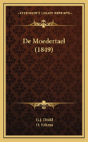 De Moedertael (1849)
