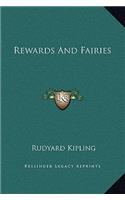 Rewards And Fairies