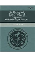 On the Loss and Transformation of Personal Faith: An Empirical-Phenomenological Analysis