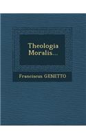 Theologia Moralis...