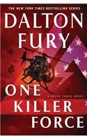 One Killer Force