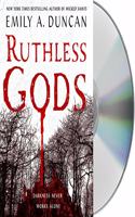 Ruthless Gods