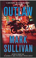 Outlaw: A Robin Monarch Novel