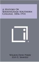History Of Birmingham-Southern College, 1856-1931