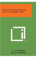 Cereal Chemistry, V1, No. 1, January, 1924