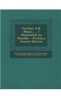 Further E.K. Means ... / Illustrated by Kemble: (English)