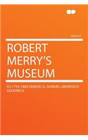 Robert Merry's Museum Volume 6