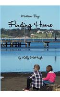 Madison Bay: Finding Home