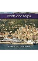 Boats and Ships in the Old and New Worlds 2017: Boats, Ships and Harbours of Europe and the Americas(Calvendo Places)