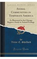Animal Communities in Temperate America