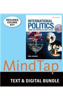 Bundle: International Politics: Power and Purpose in Global Affairs, Loose-Leaf Version, 4th + Mindtap Political Science, 1 Term (6 Months) Printed Access Card