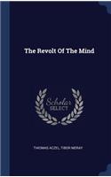 The Revolt Of The Mind