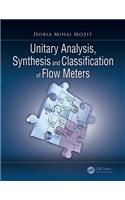 Unitary Analysis, Synthesis, and Classification of Flow Meters