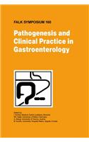 Pathogenesis and Clinical Practice in Gastroenterology