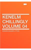 Kenelm Chillingly Volume 04