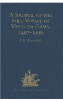 A Journal of the First Voyage of Vasco da Gama, 1497-1499