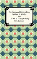 The Science of Getting Rich and The Art of Money Getting