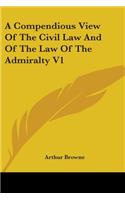 Compendious View Of The Civil Law And Of The Law Of The Admiralty V1