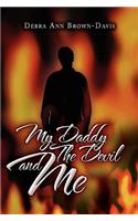 My Daddy the Devil and Me