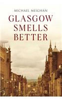 Glasgow Smells Better