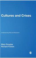 Cultures and Crises