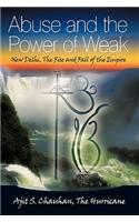 Abuse and the Power of Weak