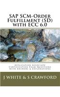 SAP SCM-Order Fulfillment (SD) with ECC 6.0 Application Associate Certification Exam