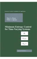 Minimum Entropy Control for Time-Varying Systems