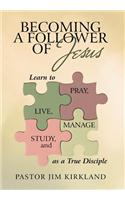 Becoming a Follower of Jesus