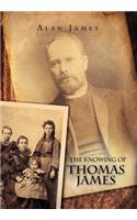 The Knowing of Thomas James