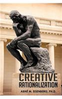 Creative Rationalization
