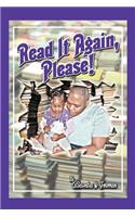 Read It Again, Please!