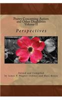 Perspectives, Poetry Concerning Autism and Other Disabilities