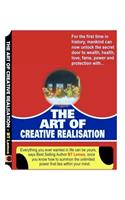 The Art Of Creative Realisation