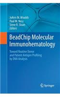 Beadchip Molecular Immunohematology