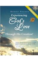 Experiencing God's Love Through His Creation! - JOURNAL